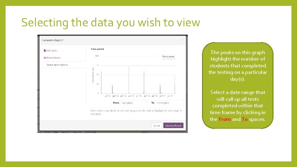 Selecting the data you wish to view The peaks on this graph highlight the