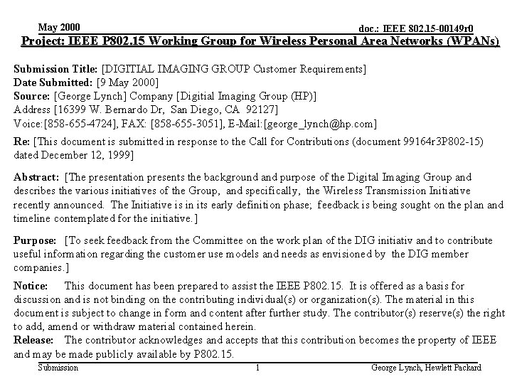 May 2000 doc. : IEEE 802. 15 -00149 r 0 Project: IEEE P 802.