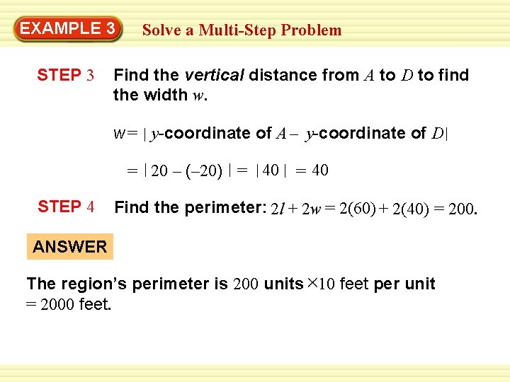 EXAMPLE 3 STEP 3 Solve a Multi-Step Problem Find the vertical distance from A