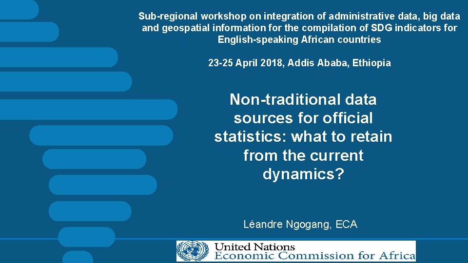 Sub-regional workshop on integration of administrative data, big data and geospatial information for the