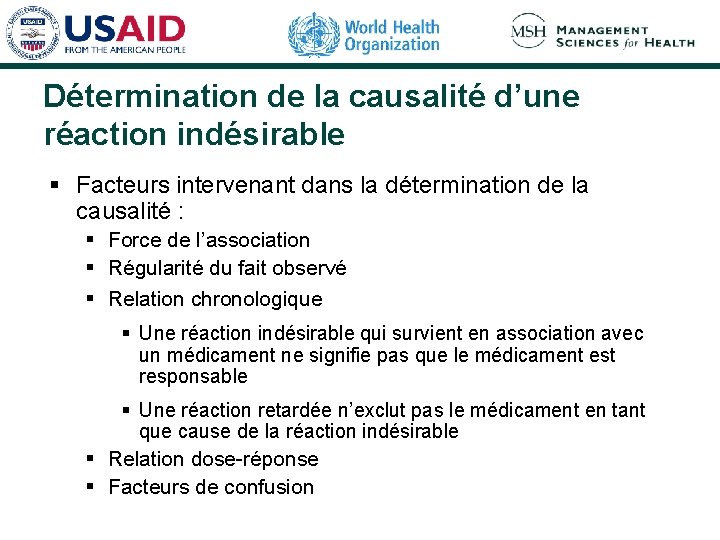 Détermination de la causalité d’une réaction indésirable § Facteurs intervenant dans la détermination de