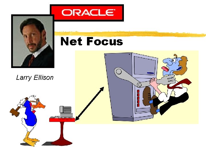 Net Focus Larry Ellison 