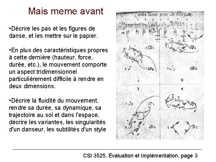 Mais meme avant • Décrire les pas et les figures de danse, et les