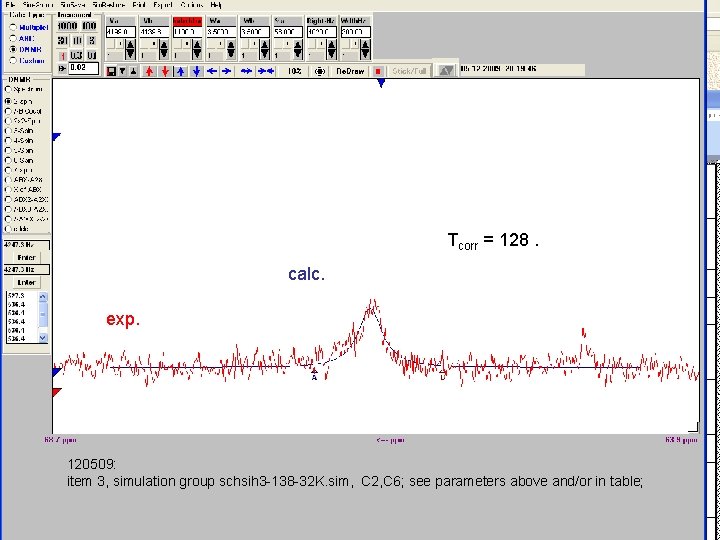 Tcorr = 128. calc. exp. 120509: item 3, simulation group schsih 3 -138 -32