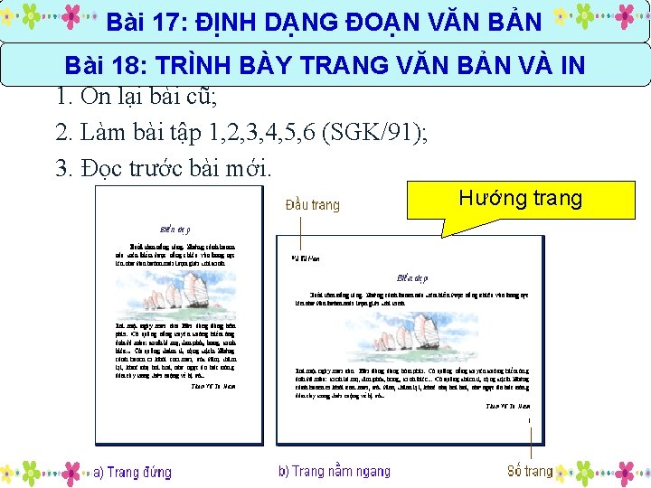 Bài 17: ĐỊNH DẠNG ĐOẠN VĂN BẢN Hướng dẫn về nhà Bài 18: TRÌNH