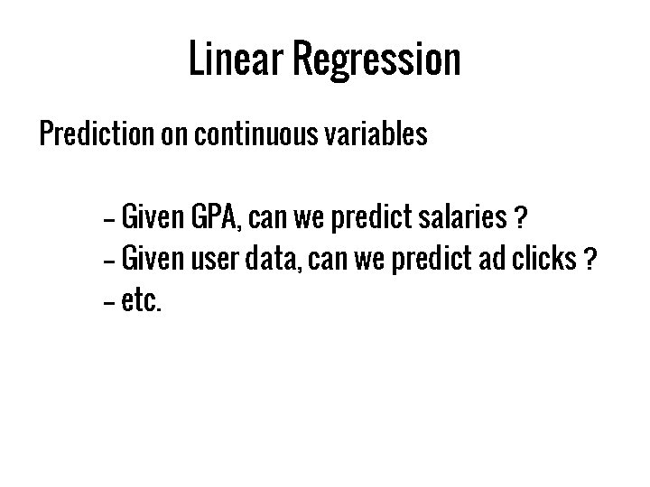 Linear Regression Prediction on continuous variables -- Given GPA, can we predict salaries ?