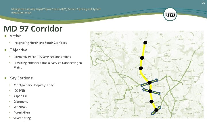 11 Montgomery County Rapid Transit System (RTS) Service Planning and System Integration Study MD