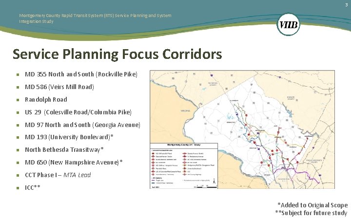 3 Montgomery County Rapid Transit System (RTS) Service Planning and System Integration Study Service