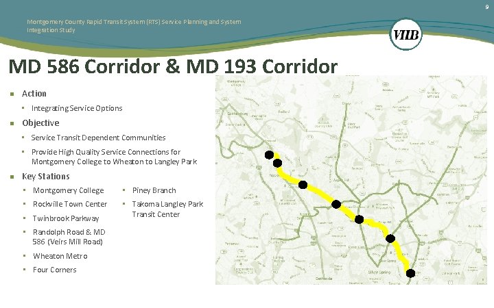 9 Montgomery County Rapid Transit System (RTS) Service Planning and System Integration Study MD