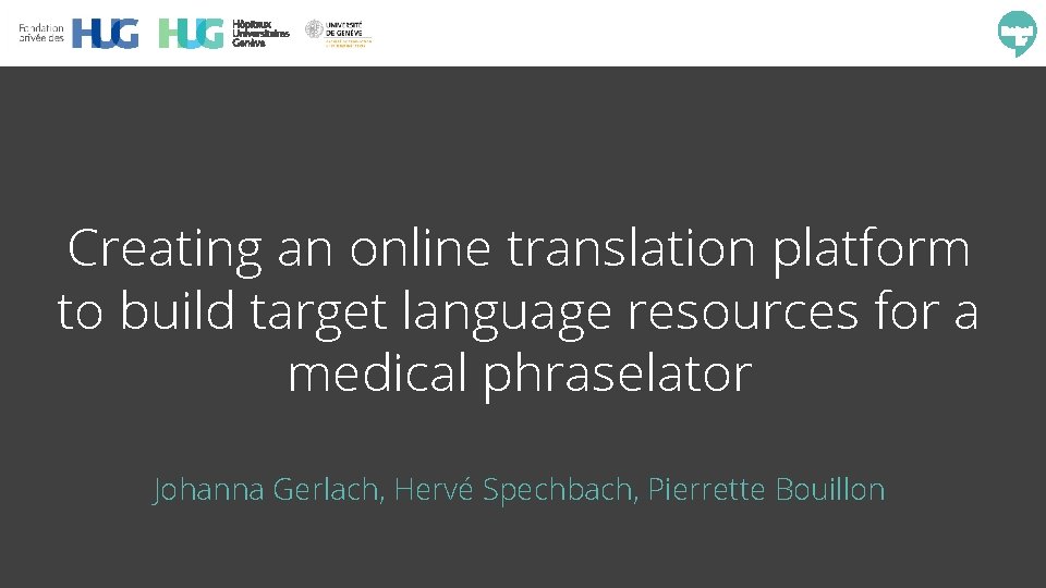 Creating an online translation platform to build target language resources for a medical phraselator