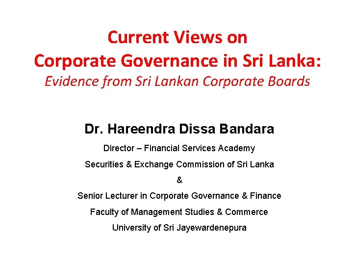 Current Views on Corporate Governance in Sri Lanka: Evidence from Sri Lankan Corporate Boards