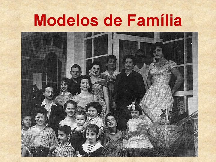 Modelos de Família 