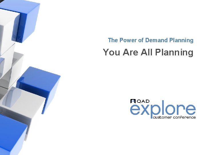 The Power of Demand Planning You Are All Planning | Building the Effective Enterprise