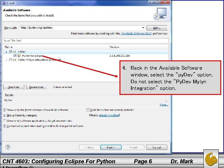 4. Back in the Available Software window, select the “py. Dev” option. Do not