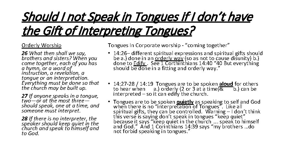 Should I not Speak in Tongues if I don’t have the Gift of Interpreting