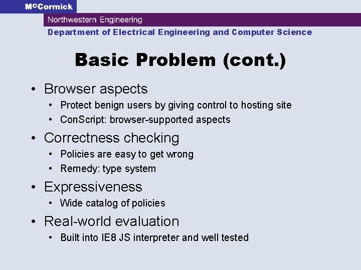 Department of Electrical Engineering and Computer Science Basic Problem (cont. ) • Browser aspects