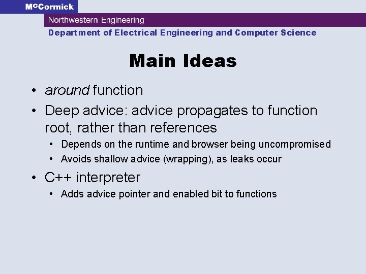 Department of Electrical Engineering and Computer Science Main Ideas • around function • Deep