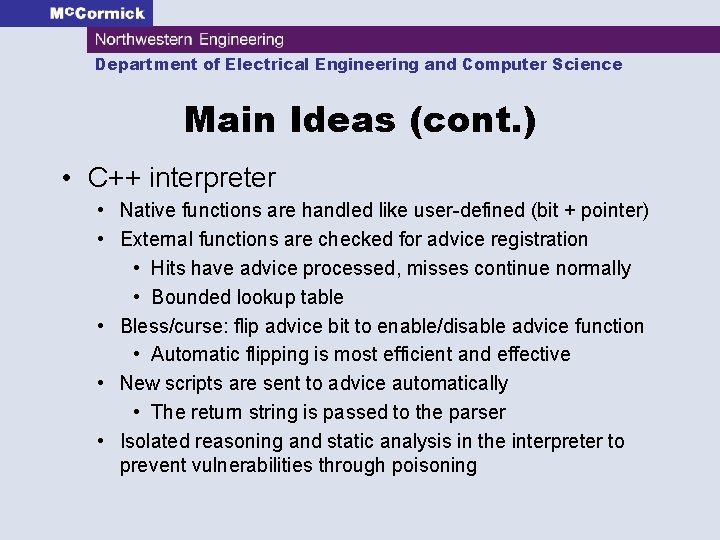 Department of Electrical Engineering and Computer Science Main Ideas (cont. ) • C++ interpreter