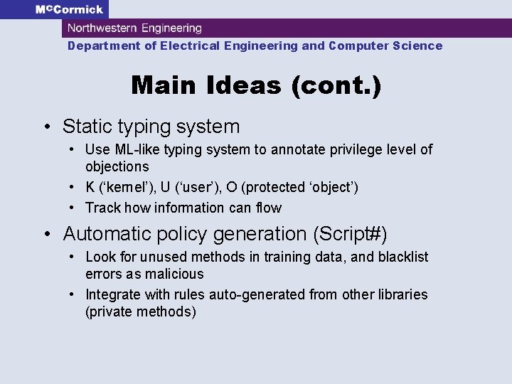 Department of Electrical Engineering and Computer Science Main Ideas (cont. ) • Static typing