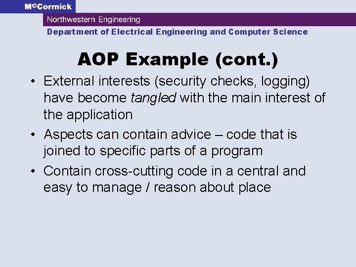 Department of Electrical Engineering and Computer Science AOP Example (cont. ) • External interests