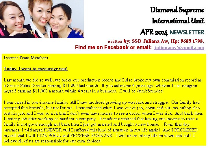 Diamond Supreme International Unit APR 2014 NEWSLETTER written by: SSD Juliana Aw, Hp: 9688