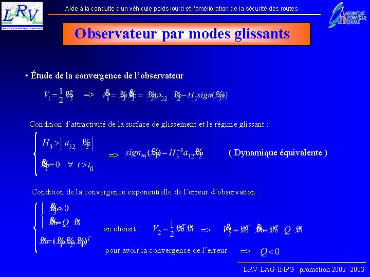 Aide à la conduite d’un véhicule poids lourd et l’amélioration de la sécurité des