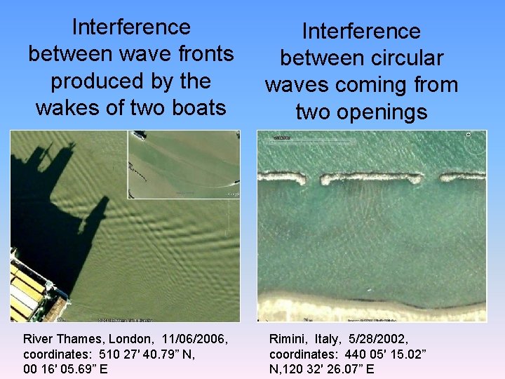 Interference between wave fronts produced by the wakes of two boats River Thames, London,