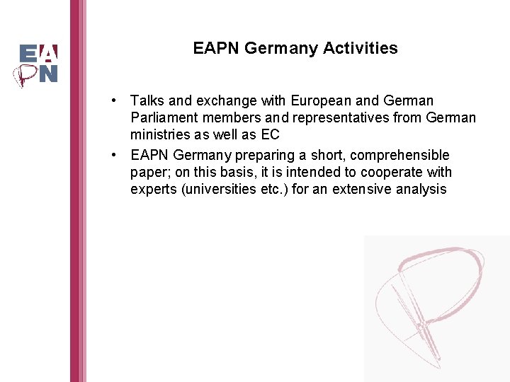 EAPN Germany Activities • Talks and exchange with European and German Parliament members and
