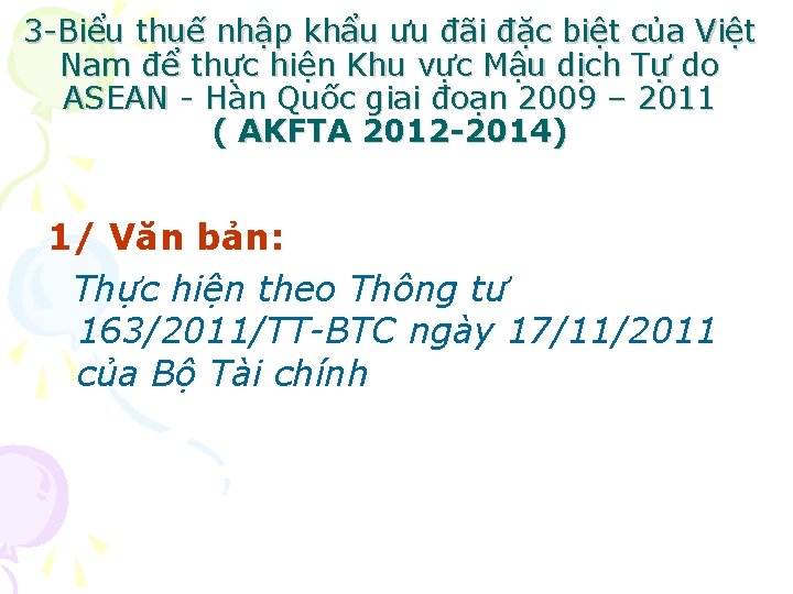 3 -Biểu thuế nhập khẩu ưu đãi đặc biệt của Việt Nam để thực