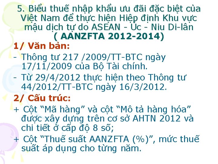 5. Biểu thuế nhập khẩu ưu đãi đặc biệt của Việt Nam để thực