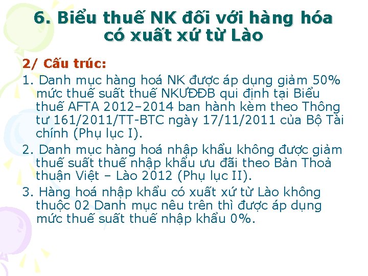 6. Biểu thuế NK đối với hàng hóa có xuất xứ từ Lào 2/