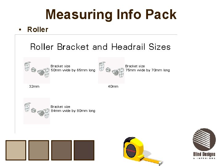 Measuring Info Pack • Roller 