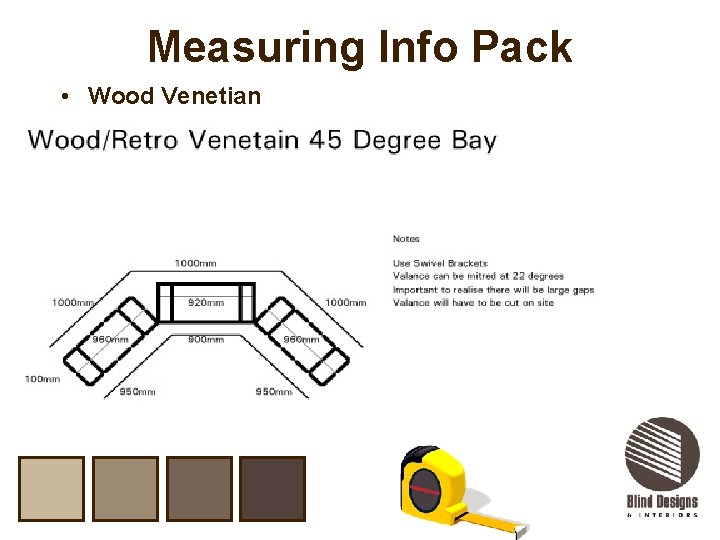 Measuring Info Pack • Wood Venetian 