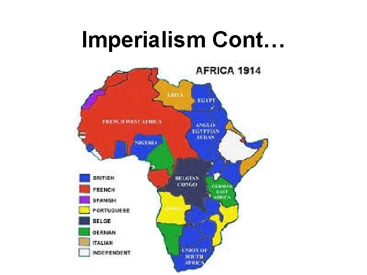 Imperialism Cont… 