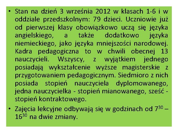  • Stan na dzień 3 września 2012 w klasach 1 -6 i w