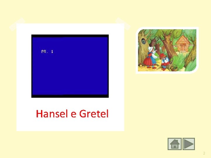 Hansel e Gretel 2 