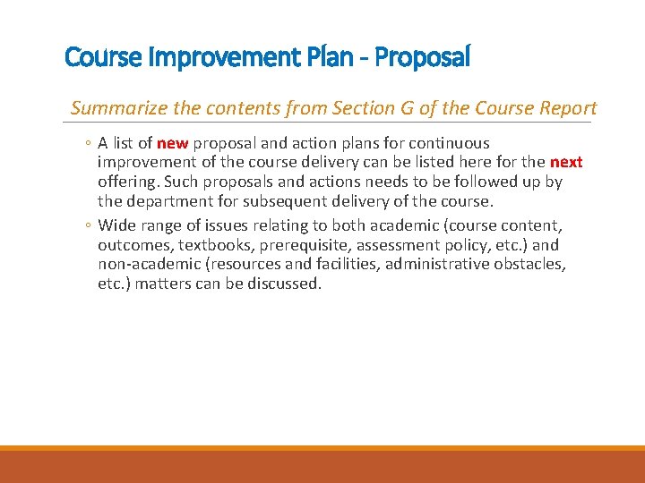 Course Improvement Plan - Proposal Summarize the contents from Section G of the Course