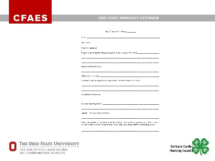 OHIO STATE UNIVERSITY EXTENSION Barbara Carder Hocking County OHIO STATE UNIVERSITY EXTENSION Barbara Carder Hocking County