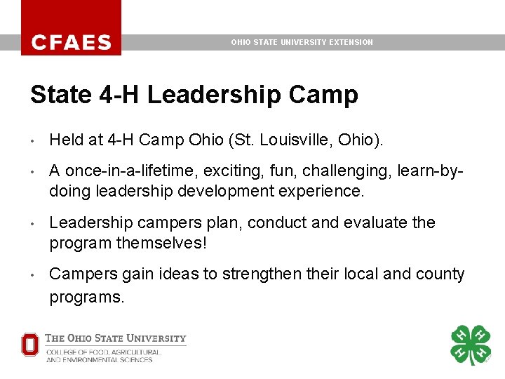 OHIO STATE UNIVERSITY EXTENSION State 4 -H Leadership Camp • Held at 4 -H OHIO STATE UNIVERSITY EXTENSION State 4 -H Leadership Camp • Held at 4 -H
