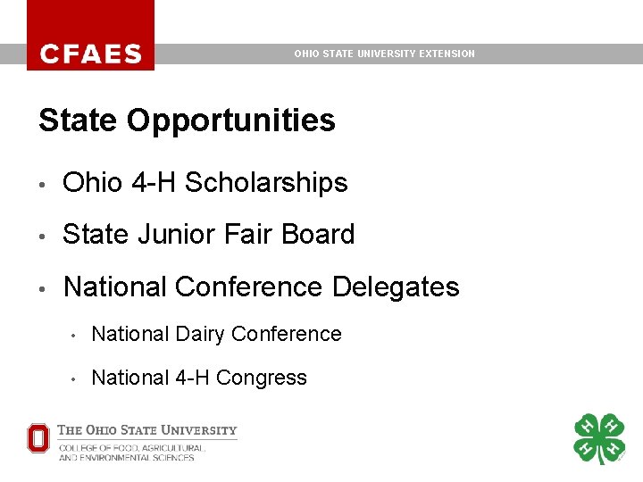 OHIO STATE UNIVERSITY EXTENSION State Opportunities • Ohio 4 -H Scholarships • State Junior OHIO STATE UNIVERSITY EXTENSION State Opportunities • Ohio 4 -H Scholarships • State Junior