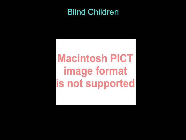 Blind Children 