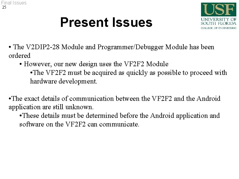 Final Issues 25 Present Issues • The V 2 DIP 2 -28 Module and Final Issues 25 Present Issues • The V 2 DIP 2 -28 Module and