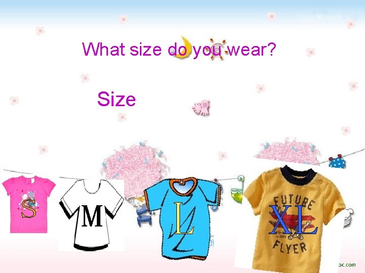 What size do you wear? Size 