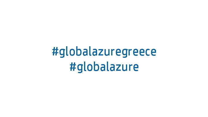 #globalazuregreece #globalazure 