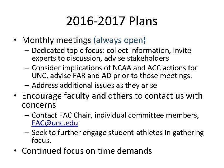 2016 -2017 Plans • Monthly meetings (always open) – Dedicated topic focus: collect information,