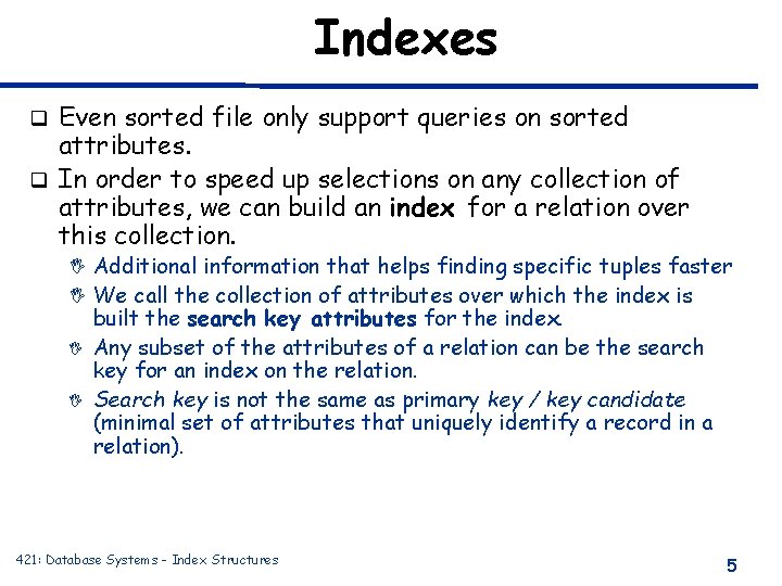 Indexing Cost Model for Data Access Data should