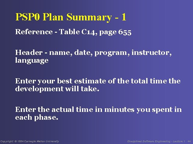 PSP 0 Plan Summary - 1 Reference - Table C 14, page 655 Header