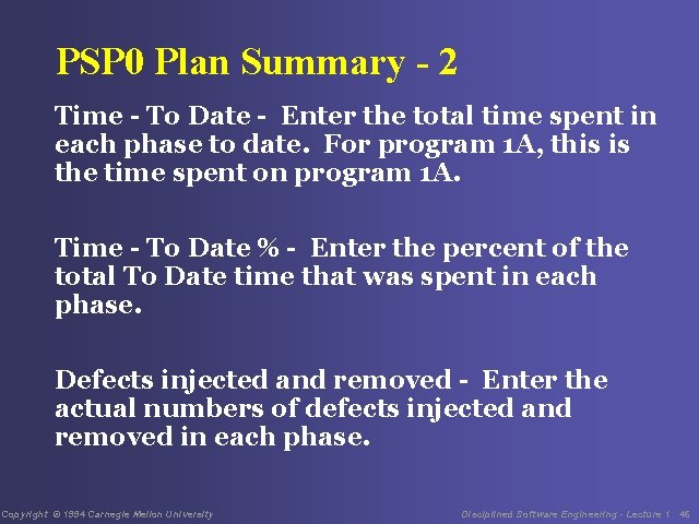 PSP 0 Plan Summary - 2 Time - To Date - Enter the total