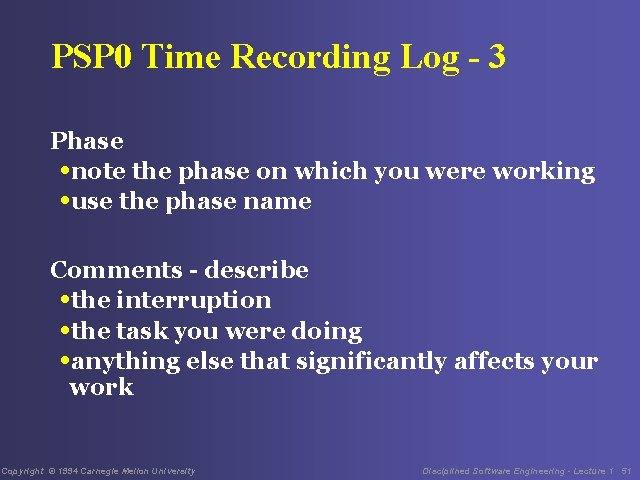 PSP 0 Time Recording Log - 3 Phase • note the phase on which