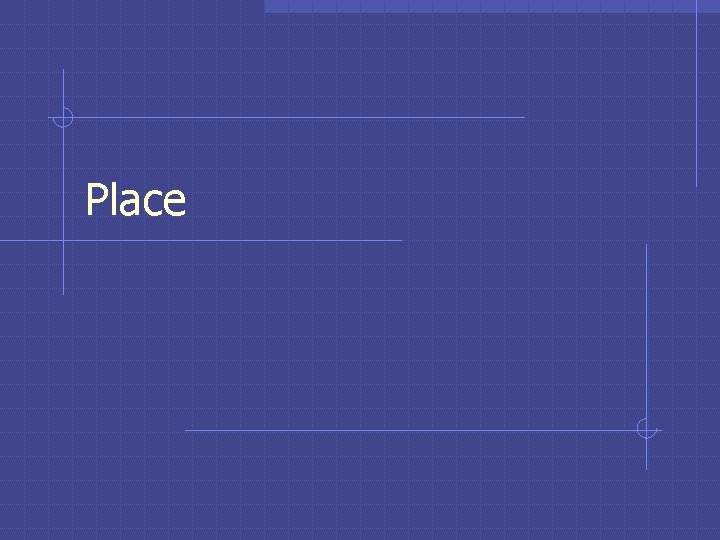 Place Place